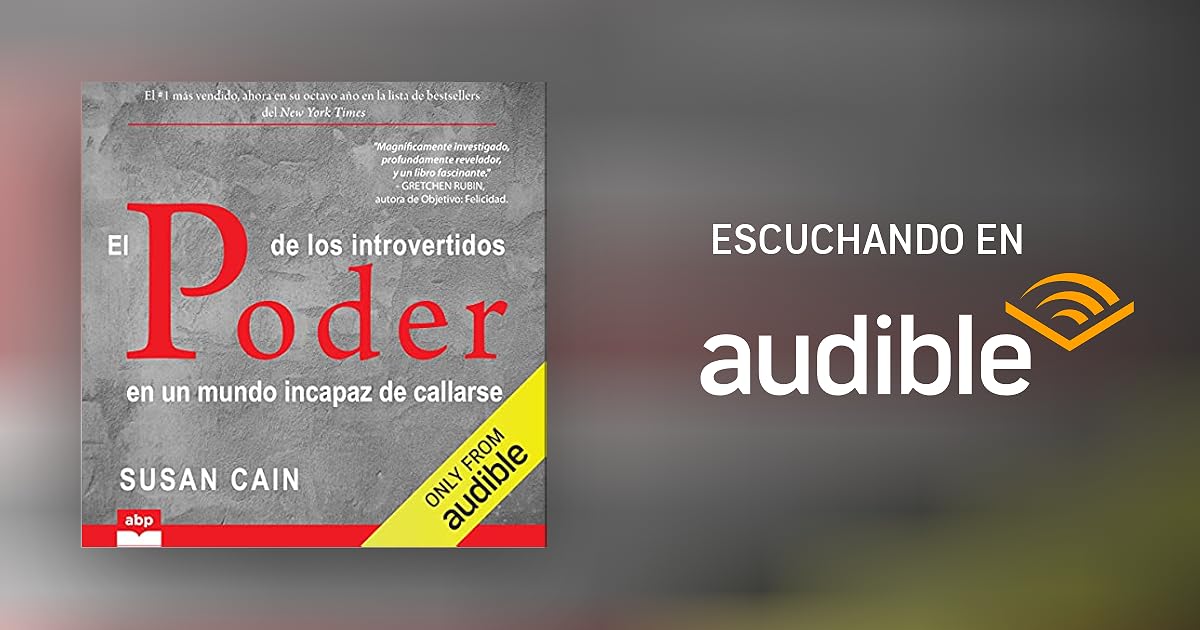 El poder de los introvertidos Audiolibro Susan Cain, David León Gómez translator Audible El poder de los introvertidos Audiolibro Susan Cain, David León Gómez translator Audible